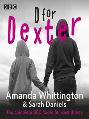 cover image of D for Dexter